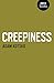 Creepiness by Adam Kotsko (2015-02-27)