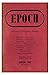 Epoch: A Quarterly of Conte...