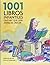 1001 libros infantiles que ...