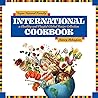 Super Natural Family International Cookbook: A Healthy and Playful Global Recipe Collection