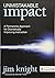 Unmistakable Impact: A Partnership Approach for Dramatically Improving Instruction