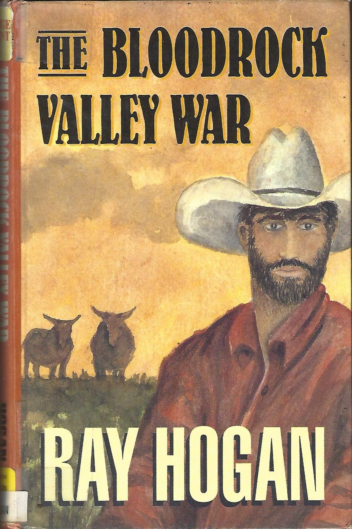 The Bloodrock Valley War (Hardcover)