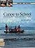 Canoe to School...discovering New Guinea with Kari and Kateo by June MacPherson