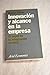 innovacion_y_alcance_en_la_empresa_el_papel_de_la_integracion... by Morris Silver