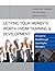 Getting Your Money's Worth from Training and Development: A Guide to Breakthrough Learning for Managers and Participants Paperback – February 3, 2009