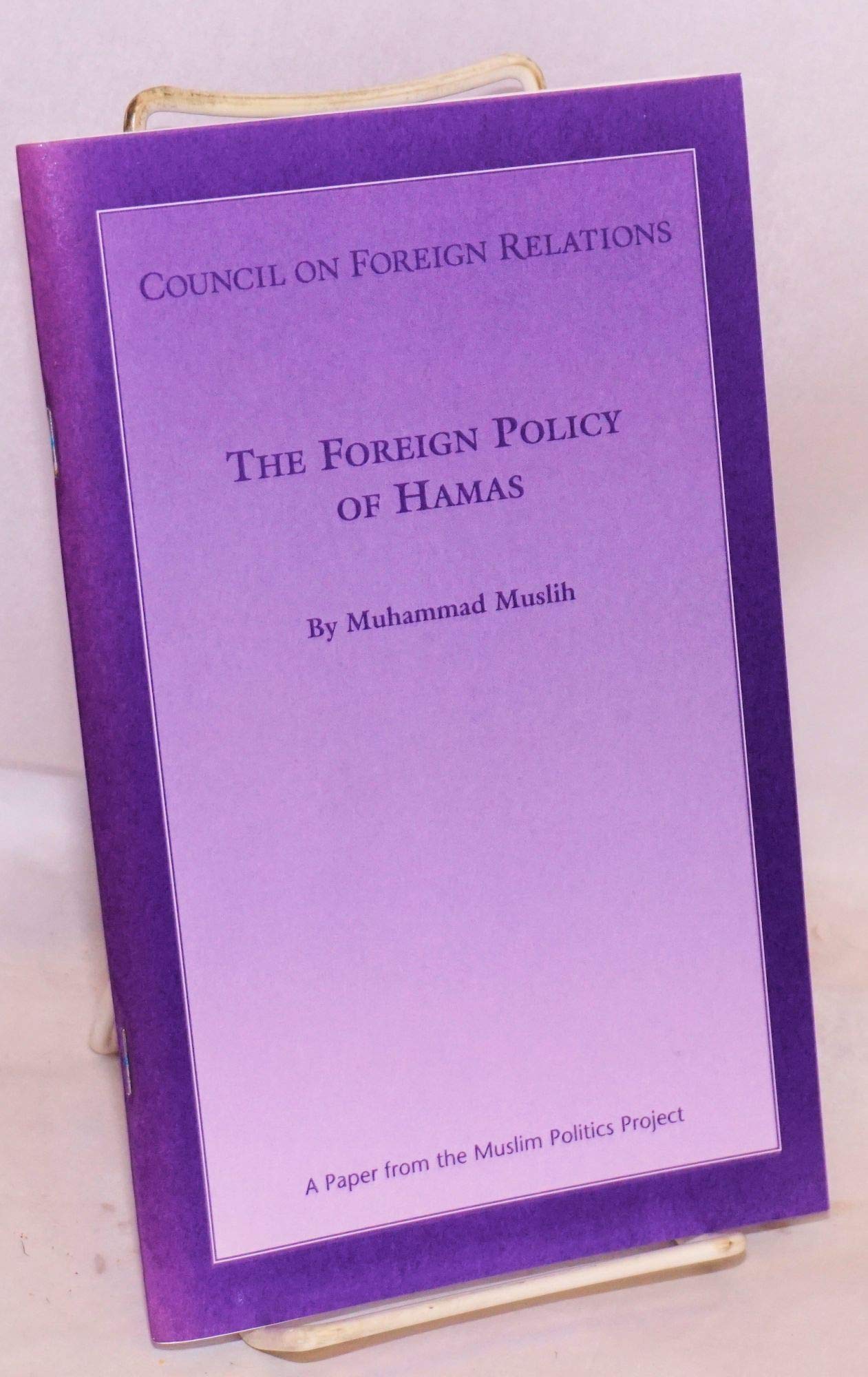 The Foreign Policy of Hamas (Paperback)