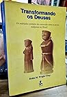 Transformando Os Deuses