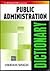Dictionary Of Public Admini...