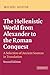 The Hellenistic World from Alexander to the Roman Conquest: A Selection of Ancient Sources in Translation by Michel M. Austin(2006-08-07)