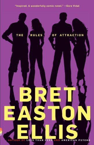 The Rules of Attraction by Ellis, Bret Easton 1st (first) Vintage Contem edition [Paperback(1998)]