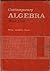 Contemporary Algebra by Smi...