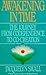 Awakening in Time: The Journey from Codependence to Co-Creation by Jacquelyn Small (1991-08-01)