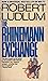The Rhinemann Exchange by Robert Ludlum