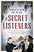The Secret Listeners: How the Y Service Intercepted the German Codes for Bletchley Park of McKay, Sinclair on 04 October 2012