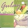 gulay (A Filipino Vegetarian Recipebook Series, Book 1) gulay (A Filipino Vegetarian Recipebook Series, Book 1)