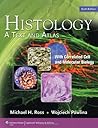 Histology: A Text...