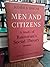 Men and Citizens by Judith N. Shklar