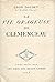 La vie orageuse de Clemenceau