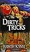 Dirty Tricks by Judith K. I...