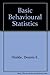 Basic Behavioral Statistics by Dennis Hinkle (1981-12-01)