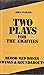 Two Plays for the Eighties: Blood Red Roses; and, Swings and Roundabouts