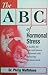 The ABC's of Hormonal Stress