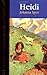Heidi (Children's Classics) by Spyri, Johanna (1998) Hardcover