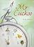 Mr. Cuckoo