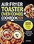 Air Fryer Toaster Oven Comb...
