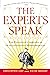 The Experts Speak: The Definitive Compendium of Authoritative Misinformation by Christopher Cerf (1-Jul-1998) Paperback