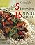5 INGREDIENT, 15 MINUTE COOKBOOK
