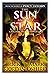 From the World of Percy Jackson: The Sun and the Star (Nico Di Angelo Adventures)