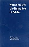 Museums and the Education of Adults