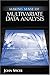 Making Sense of Multivariate Data Analysis: An Intuitive Approach by John Spicer (2004-10-12)