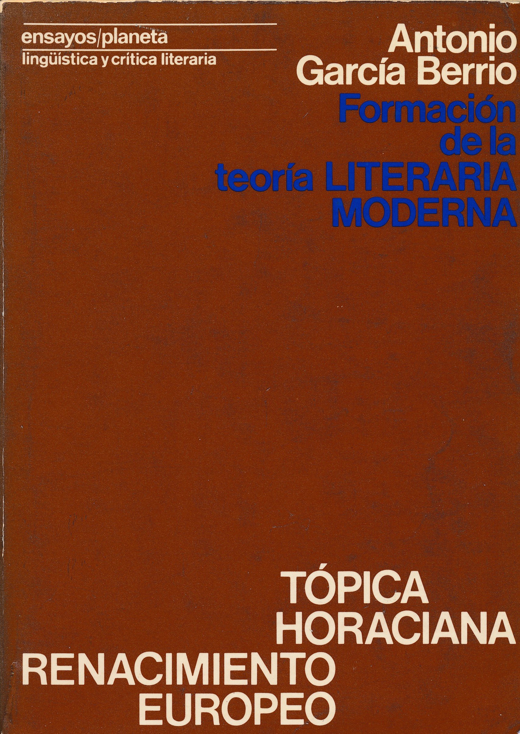 Formación de la teoría literaria moderna (Ensayos Planeta de lingüística y crítica literaria) (Spanish Edition)