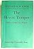 THE HEROIC TEMPER Studies in Sophoclean Tragedy