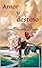 Amor y destino by M.J. Carrillo