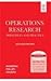 Operations Research: Principles and Practice