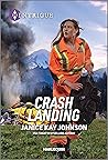 Crash Landing: A ...