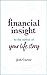 Financial Insight: Be the Author of Your Life Story