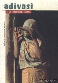 Adivasi, het andere India (KIT publications) (Dutch Edition)