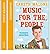 [(Music for the People: The Pleasures and Pitfalls of Classical Music )] [Author: Gareth Malone] [Apr-2011]