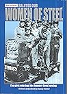 The Star Salutes our Women Of Steel: The Girls Who Kept The Foundry Fires Burning