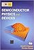 Semiconductor Physics And Devices: Basic Principles - International Economy Edition