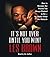 It's Not Over Until You Win: How to Become the Person You Always Wanted to Be -- No Matter What the Obstacles by Les Brown(2007-05-22)