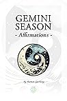 Gemini Season: Affirmations