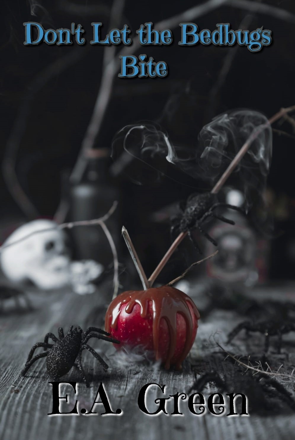 Don't Let the Bedbugs Bite.