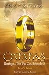 Oneness - Marriage the Way God Intended