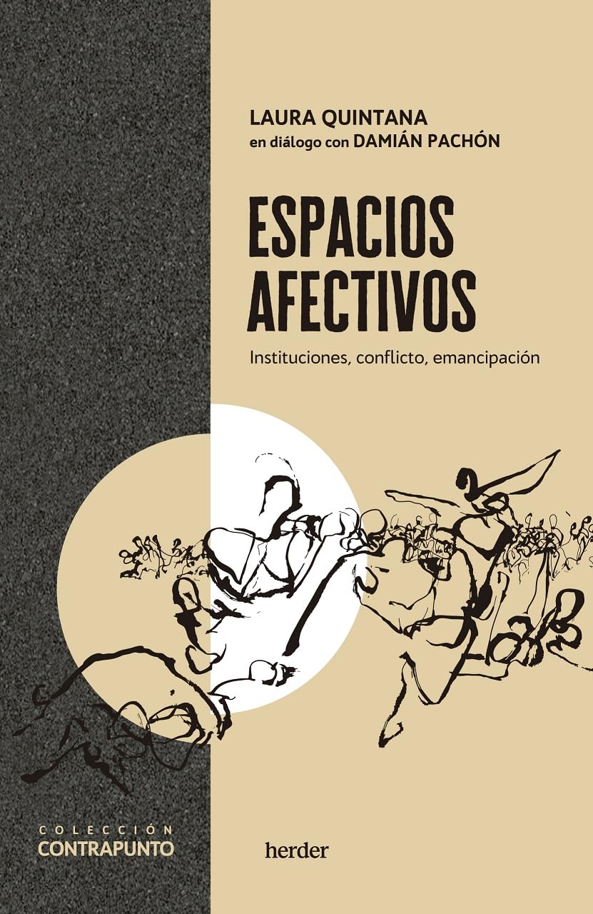 Espacios afectivos: Instituciones, conflicto, emancipación (Paperback)