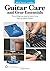 Guitar Repair & Maintenance